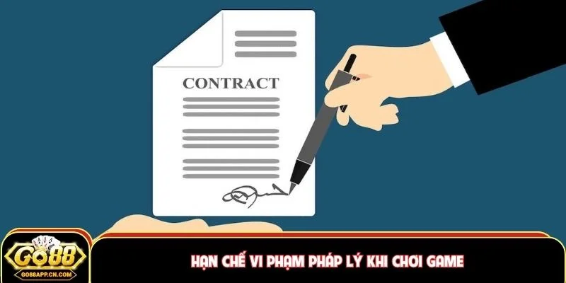 Hạn chế vi phạm pháp lý khi chơi game