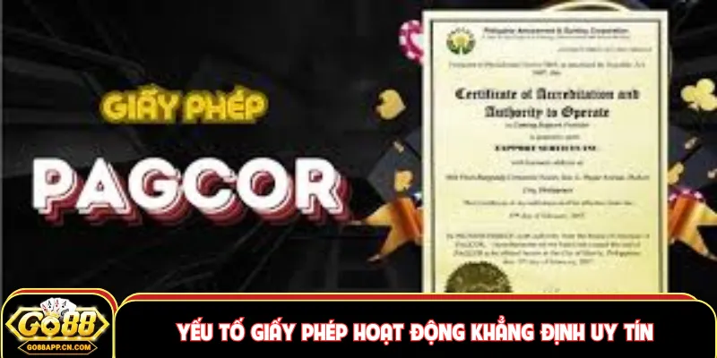 Yếu tố giấy phép hoạt động khẳng định uy tín