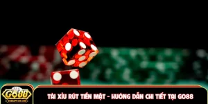 Tài xỉu rút tiền mặt